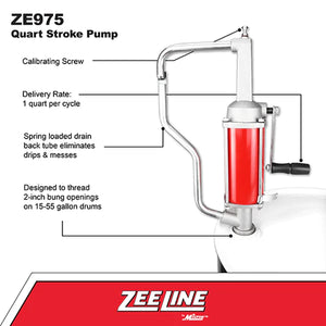 Zeeline ZE975 - Quart Stroke Pump For 15-55 Gal. Containers