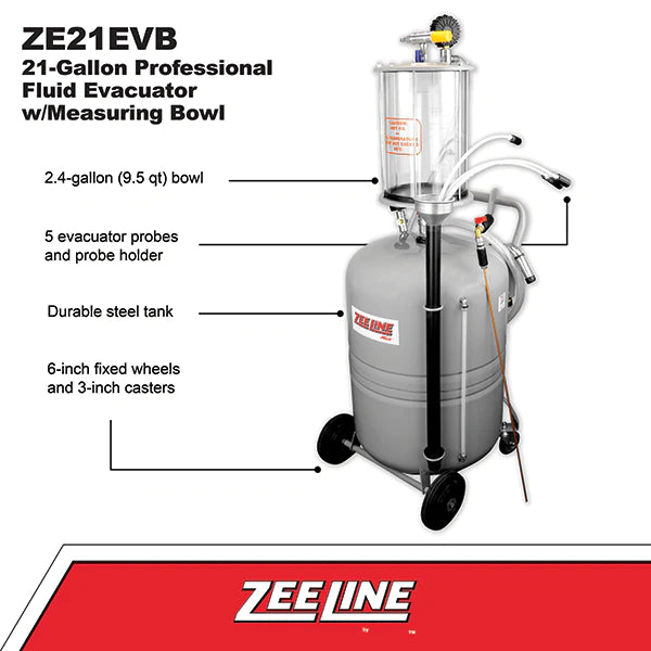 Zeeline ZE21EVB – 21-Gallon Professional Fluid Evacuator W/Measuring Bowl