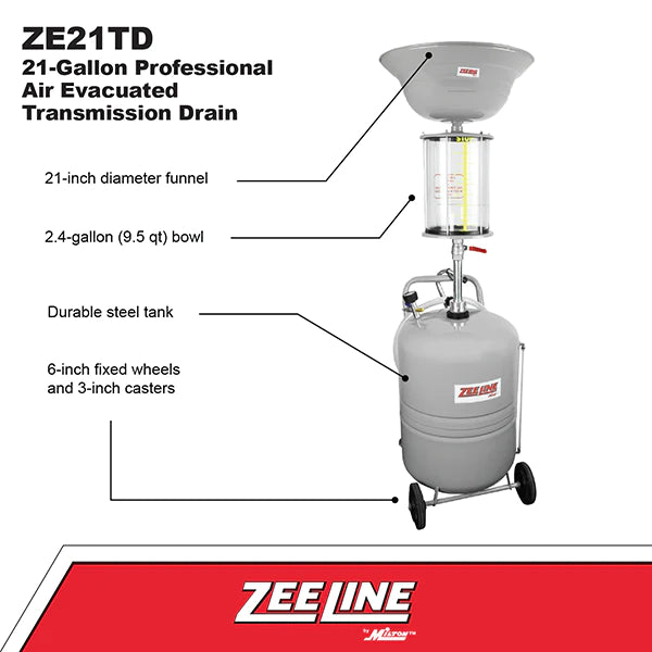 Zeeline ZE21TD – 21-Gallon Professional Air Evacuated Transmission Drain