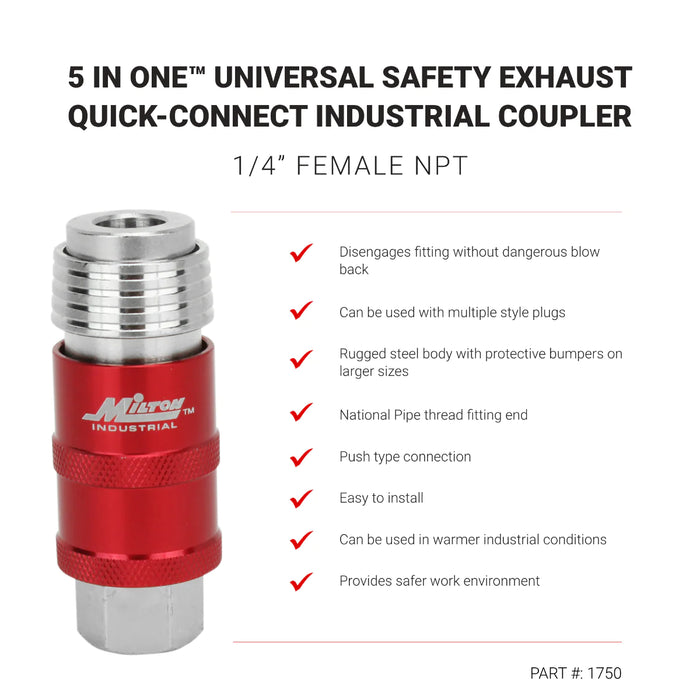 Milton   S-1750 5 In ONE® Universal Safety Exhaust Quick-Connect Industrial Coupler, 1/4" Female NPT-Single