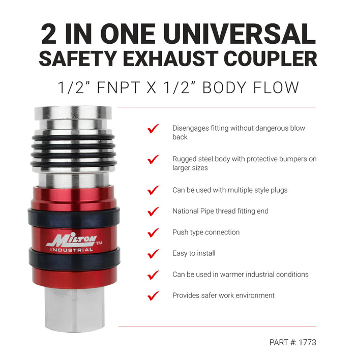 Milton 1773BK G-Style Universal Safety Exhaust Industrial Coupler, 1/2" NPT x 1/2" Body FlowG-Style Universal Safety Exhaust Industrial Coupler, 1/2" NPT x 1/2" Body FlowG-Style Universal Safety Exhaust Industrial Coupler, 1/2" NPT x 1/2" Body Flow